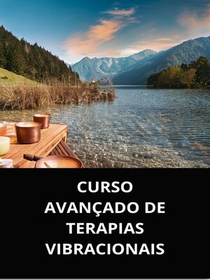 cover image of Curso Avançado de Terapias Vibracionais